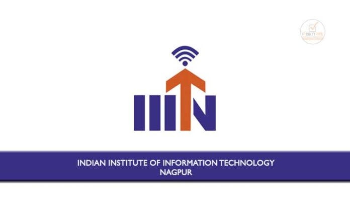 Indian Institute of Information Technology Nagpur Recruitment for ...