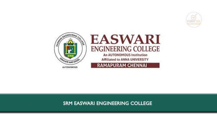 SRM Easwari Engineering College invited Applications from eligible ...