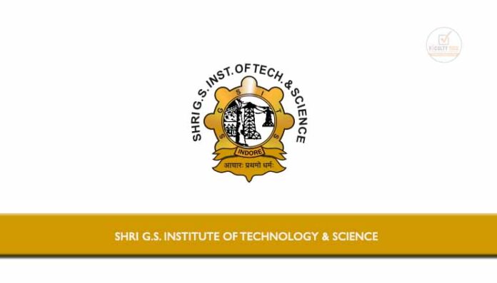 Shri G.S. Institute of Technology & Science Applications are invited ...