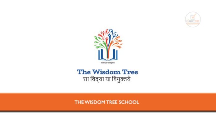 The Wisdom Tree School Applications are invited from eligible ...