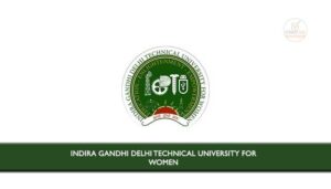 Indira Gandhi Delhi Technical University for Women Applications are ...