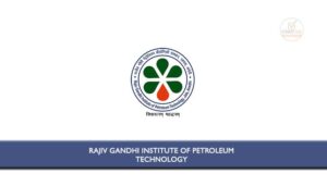 Rajiv Gandhi Institute Of Petroleum Technology Applications Are Invited ...