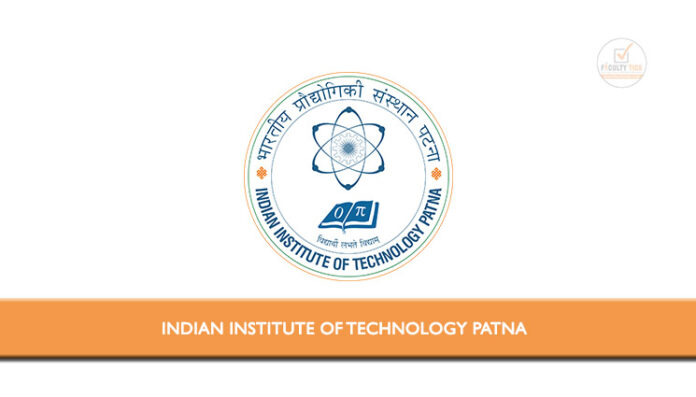 Indian Institute of Technology Patna Application invited from the ...