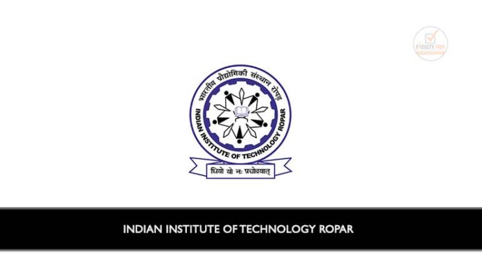 Indian Institute Of Technology Ropar Special Recruitment Drive For The ...